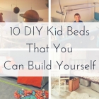 10个DIY儿童床架案例