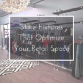 store-fixtures-that-optimize-your-retail-space-140x140